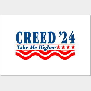 Creed 24 Take Me Higher Creed For President 2024 Posters and Art